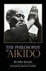 John Stevens - The Philosophy of Aikido