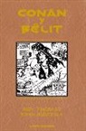 John Buscema, Roy Thomas, Roy . . . [et al. ] Thomas - Conan y Belit integral