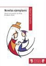 Miguel de Cervantes Saavedra, Miguel de . . . [et al. ] Cervantes Saavedra - Novelas ejemplares