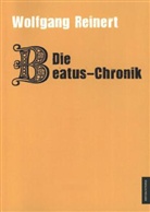 Wolfgang Reinert - Die Beatus-Chronik