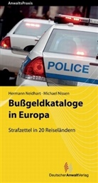 Neidhar, Herman Neidhart, Hermann Neidhart, Nissen, Michael Nissen - Bußgeldkataloge in Europa