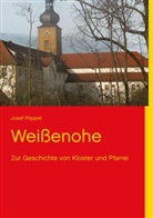 Josef Pöppel, Pöppe, PÖPPEL, Pöppel, Hedwi Pöppel, Hedwig Pöppel... - Weißenohe