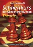 Jerzy Konikowski - Schnellkurs der Schacheröffnungen, Theorie