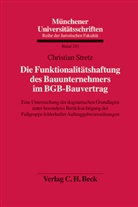 Christian Stretz - Die Funktionalitätshaftung des Bauunternehmers im BGB-Bauvertrag