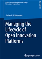 Stefan Hallerstede, Stefan H Hallerstede, Stefan H. Hallerstede - Managing the Lifecycle of Open Innovation Platforms