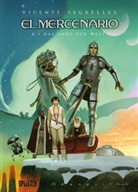 Vicente Segrelles - El Mercenario - Bd.8: El Mercenario
