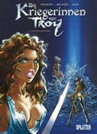 Arlesto, Christoph Arleston, Christophe Arleston, Dany, Melanÿ, Melanÿn - Die Kriegerinnen von Troy - Bd.2: Die Kriegerinnen von Troy - Das Gold der Tiefe