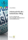 Hansueli Schürer - Arbeitsrecht für den betrieblichen Alltag