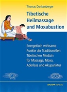 Thomas Dunkenberger - Tibetische Heilmassage und Moxabustion