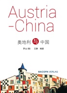 Wang Jing, Ernst Laschan - Austria und China