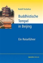 Rudolf Korbelius - Buddhistische Tempel in Beijing