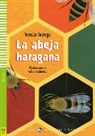 Horacio Quiroga - La abeja haragana
