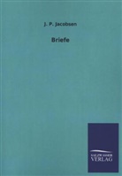 J P Jacobsen, J. P. Jacobsen - Briefe