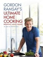 Gordon Ramsay - Gordon Ramsay's Ultimate Home Cooking
