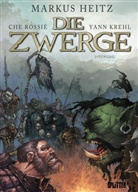 Heit, Marku Heitz, Markus Heitz, Krehl, Yann Krehl, Che Rossié... - Die Zwerge - Bd.1: Die Zwerge. Band 1