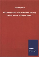 Shakespeare, William Shakespeare - Shakespeares dramatische Werke. Bd.4