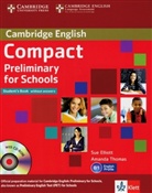 Su Elliott, Amanda Thomas - Compact Preliminary for Schools: Student's Book without answers, w. CD-ROM