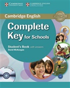 Complete Key for Schools: Student's Book (with answers), w. CD-ROM