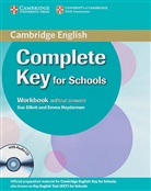 Complete Key for Schools: Workbook (without answers), w. Audio-CD