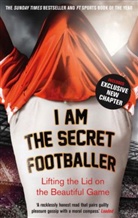 Anon - I Am The Secret Footballer