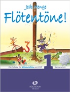 Barbara Ertl - Jede Menge Flötentöne! Die Schule für Altblockflöte mit Pfiff (mit 2CDs). Bd.1