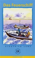 Siegfried Lenz - Das Feuerschiff