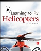 R Padfield, R Randall Padfield, R. Padfield, R. Randall Padfield, R.Randall Padfield - Learning to Fly Helicopters