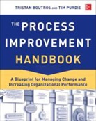 Boutros, Tristan Boutros, Tim Purdie - The Process Improvement Handbook