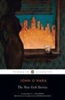 E. L. Doctorow, Steven Goldleaf, John Hara, O&amp;apos, John O'Hara, John/ Goldleaf O'Hara... - The New York Stories
