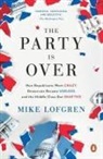 Mike Lofgren - The Party Is over