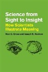 Alan G Gross, Alan G. Gross, Alan G. Harmon Gross, Gross Alan G., Joseph E. Harmon, Harmon Joseph E. - Science From Sight to Insight