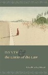 Justin Steinberg, Steinberg Justin - Dante and the Limits of the Law