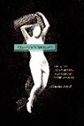 Adrian Daub, Daub Adrian - Tristan s Shadow Sexuality and the Total Work of Art After Wagner