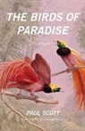 Paul Scott, Paul (University of Glasgow) Scott - Birds of Paradise