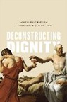 Scott Cutler Shershow, Scott Cutler Shershow - Deconstructing Dignity