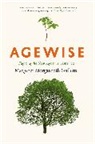 Margaret Gullette, Margaret Morganroth Gullette - Agewise Fighting the New Ageism in America