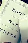 Andrew Piper, Piper Andrew - Book Was There