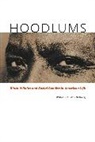William L. van Deburg, William L. Van Deburg, Van Deburg William L. - Hoodlums