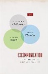 Alexander R. Galloway, Alexander R. Thacker Galloway, Galloway Alexander R., Eugene Thacker, Thacker Eugene, Mckenzie Wark - Excommunication