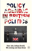 Bertelli, A Bertelli, A. Bertelli, Anthony Bertelli, S. Bevan, W et al Jennings... - Policy Agendas in British Politics