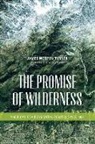 James Morton Turner, James Morton/ Cronon Turner - The Promise of Wilderness