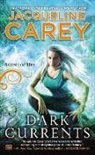 Jacqueline Carey - Dark Currents