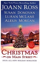 Susan Donovan, Luann Mclane, Alexis Morgan, Joann Ross, JoAnn/ Donovan Ross - Christmas on Main Street