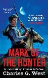 Charles G West, Charles G. West - Mark of the Hunter