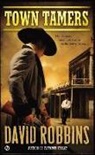 David Robbins - Town Tamers