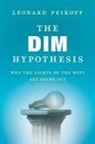 Leonard Peikoff - The DIM Hypothesis