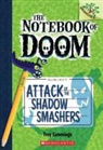 Troy Cummings - Attack of the Shadow Smashers