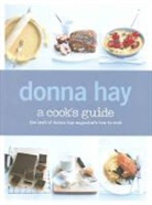 Donna Hay, Hay Donna - Cook''s Guide