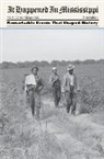 Marlo Carter Kirkpatrick, Kirkpatrick Marlo Carter - It Happened in Mississippi