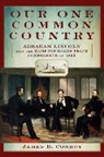 James Conroy, James B. Conroy, Conroy James - Our One Common Country